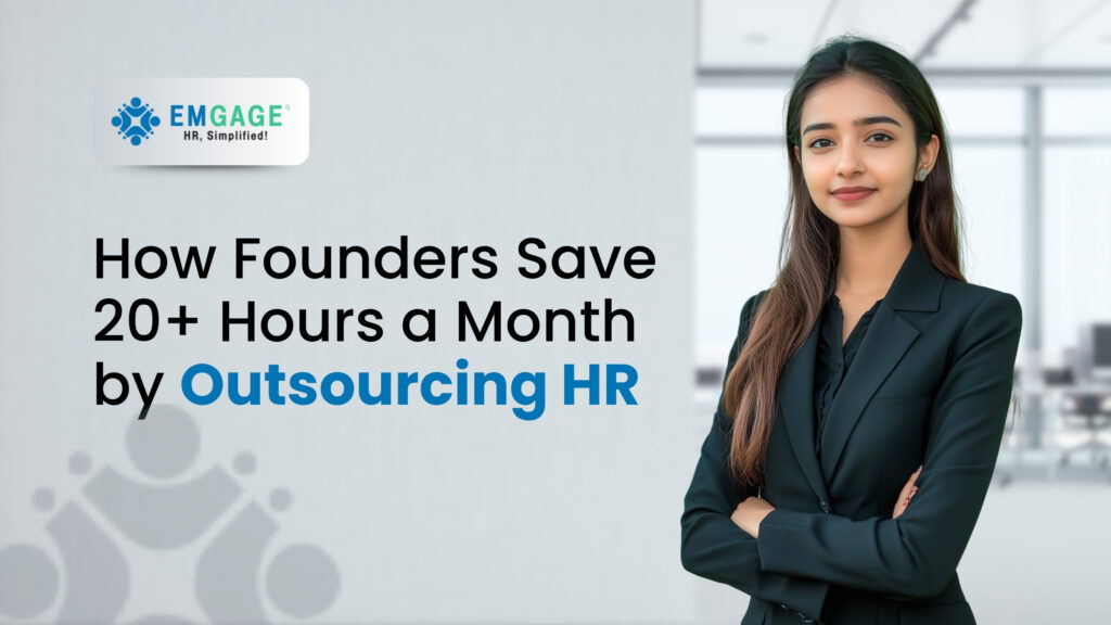 How Founders Save 20+ Hours a Month by Outsourcing HR