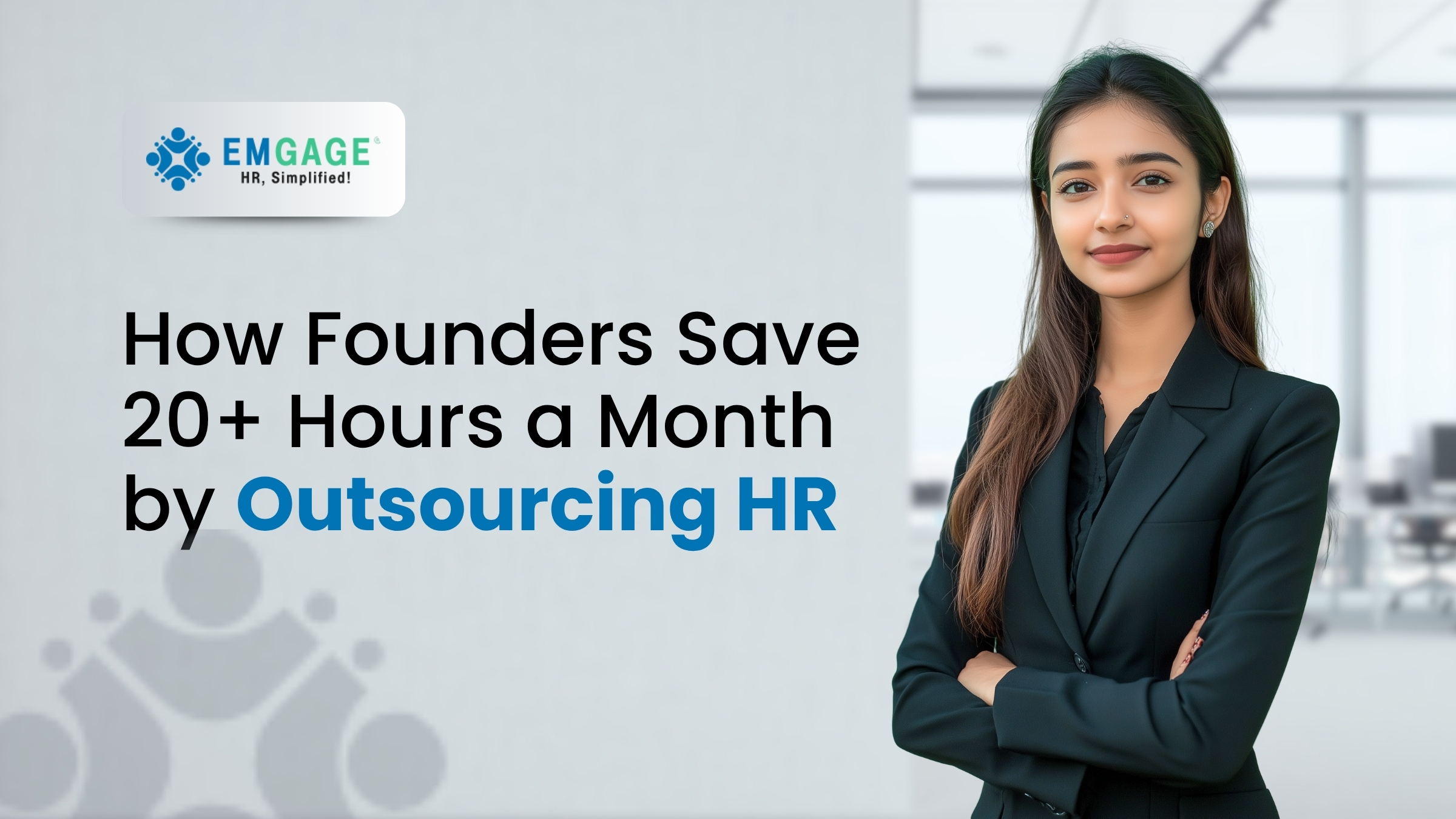 the benefits of hr outsourcing for small business owners - Emgage HR Outsourcing