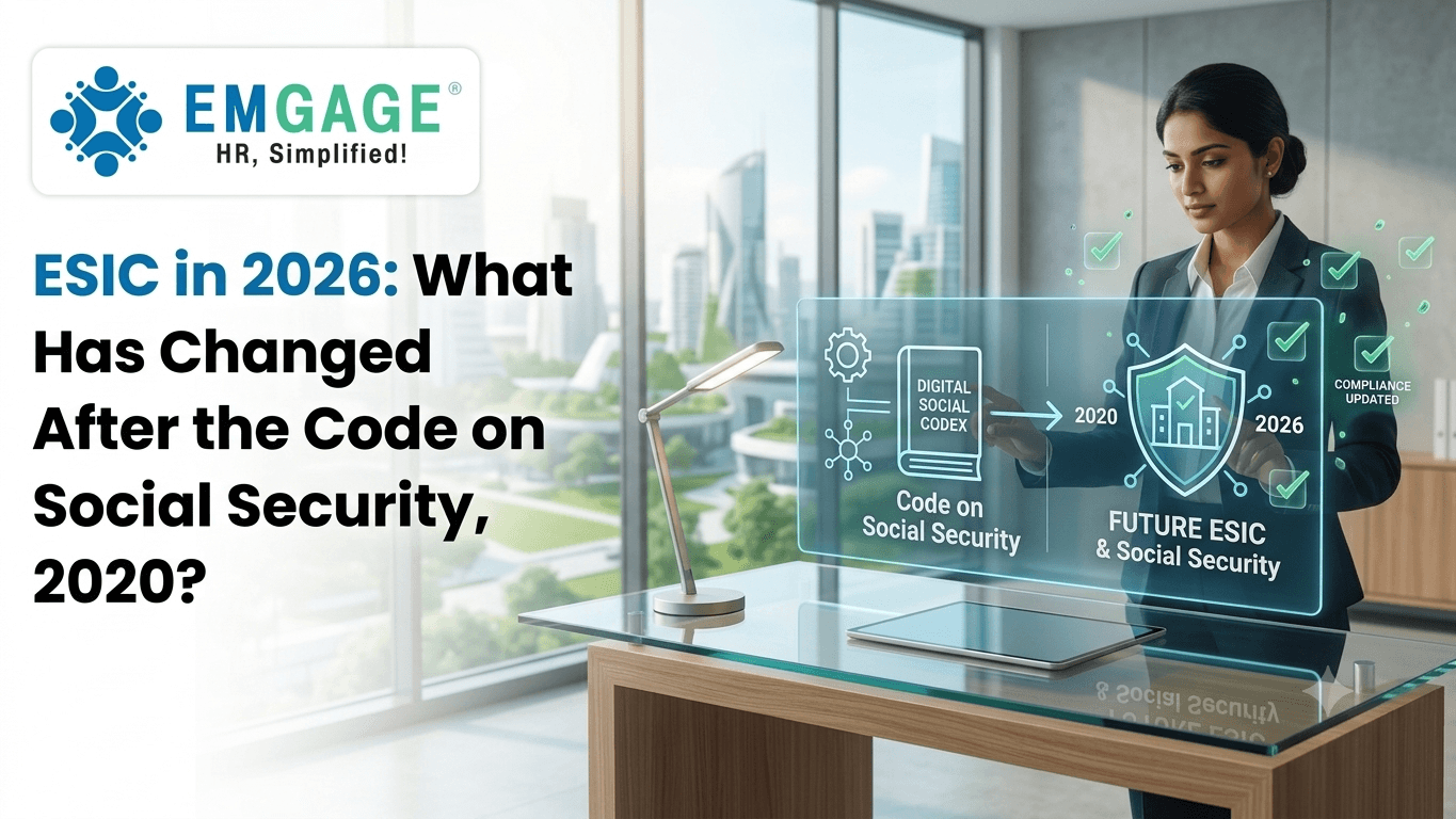 ESIC in 2026 What Has Changed After the Code on Social Security, 2020